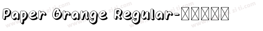 Paper Orange Regular字体转换